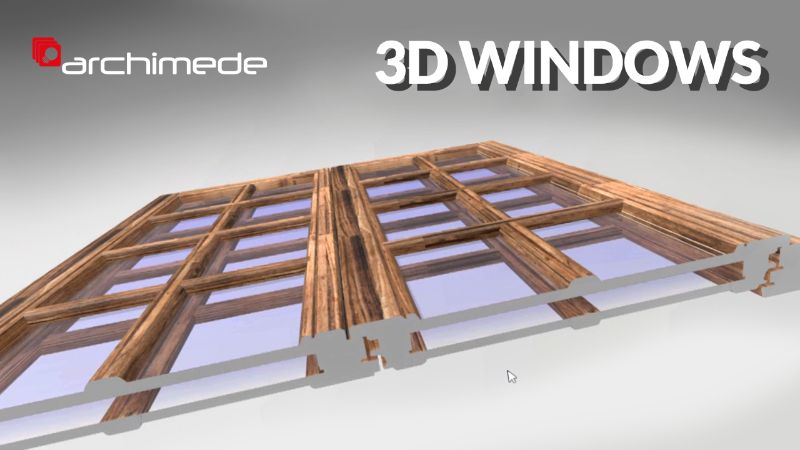 3D Windows Archimede